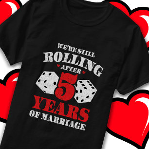 Married 5 Years Funny 5th Wedding Anniversary T-Shirt