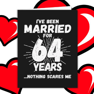 Married 64 Years Funny 64th Wedding Anniversary Card