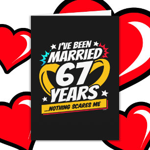 Married 67 Years Funny 67th Wedding Anniversary Card