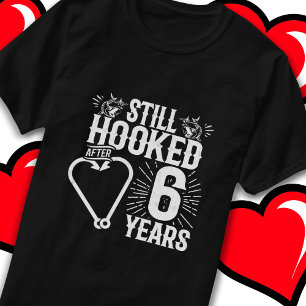 Married 6 Years Fishing Funny 6th Anniversary T-Shirt