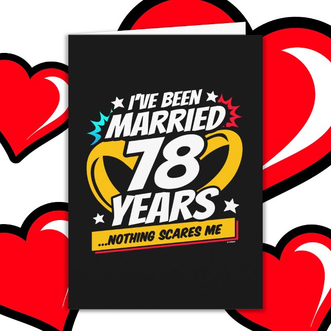 Married 78 Years Funny 78th Wedding Anniversary Card (Creator Uploaded)