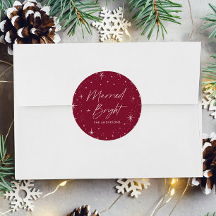 Married and Bright Cranberry Holiday Classic Round Sticker
