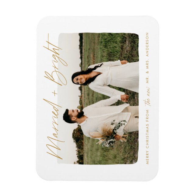 Married and Bright Gold Script Photo Magnet (Vertical)