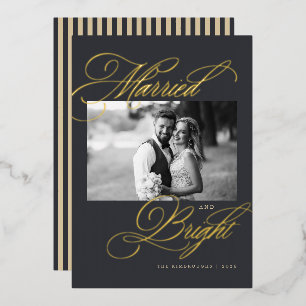 Married and Bright Newlywed Photo Foil Christmas