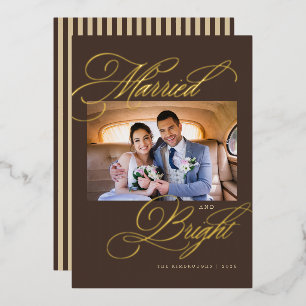 Married and Bright Newlywed Photo Foil Christmas