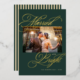 Married and Bright Newlywed Photo Foil Christmas