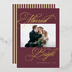 Married and Bright Newlywed Photo Foil Christmas