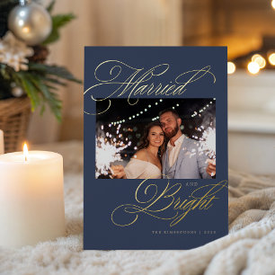 Married and Bright Newlywed Photo Foil Christmas