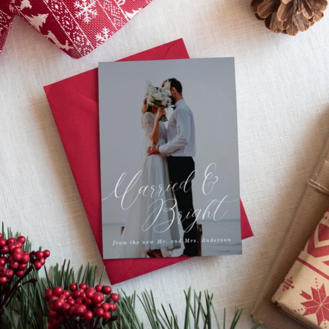 Married And Bright Newlywed | Script Photo Holiday Card (Creator Uploaded)