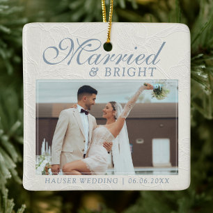 Married and Bright Photo Keepsake Wedding Ceramic Ornament