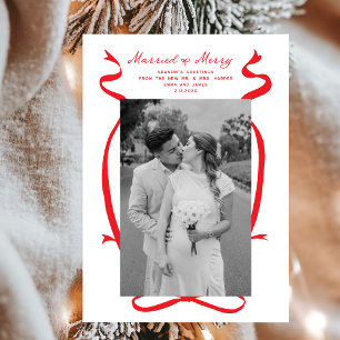 Married and Merry Bow Photo Christmas Newlyweds Holiday Card