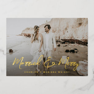 Married and Merry Brush Script Christmas Photo