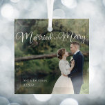 Married and Merry Elegant Wedding Photo Christmas Glass Tree Decoration<br><div class="desc">Gorgeous white calligraphy reading Married and Merry over your full wedding photograph for a beautiful newlywed Christmas ornament This just married couple holiday gift features big cursive script at the top.</div>