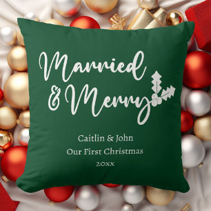 Married and Merry First Christmas Newlywed Green Cushion