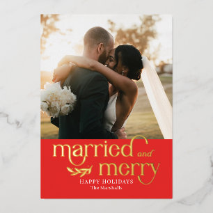 Married and Merry Foil Newlywed Photo Holiday Card