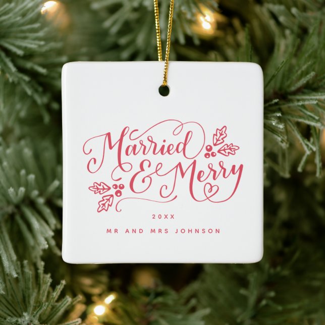 Married and Merry Handlettered Christmas Ceramic Ornament (Tree)