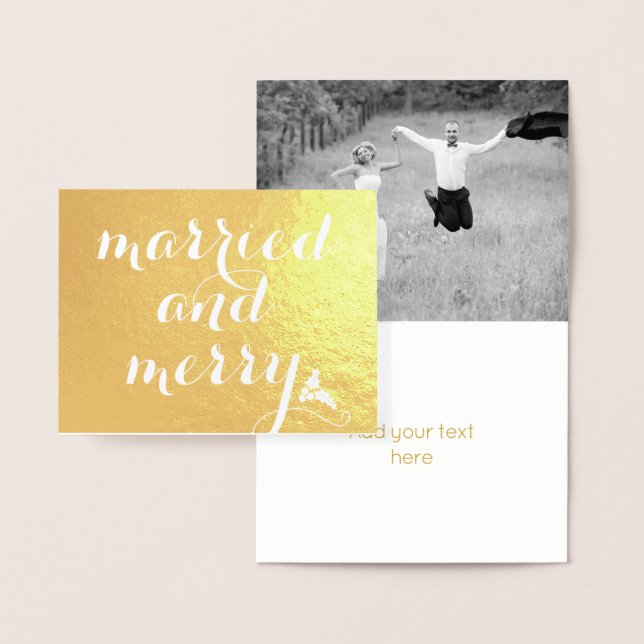 Married and Merry - holly berry Christmas gold Foil Card (Display)