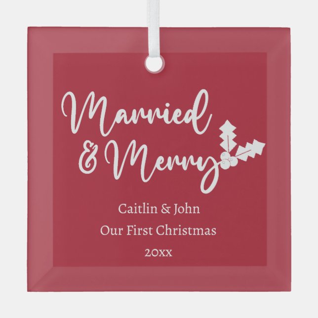 Married and Merry Newlywed First Christmas Red Glass Tree Decoration (Front)