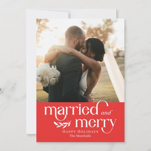 Married and Merry Newlywed Photo Holiday Card (Front)