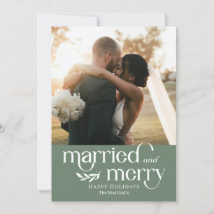 Married and Merry Newlywed Photo Holiday Card