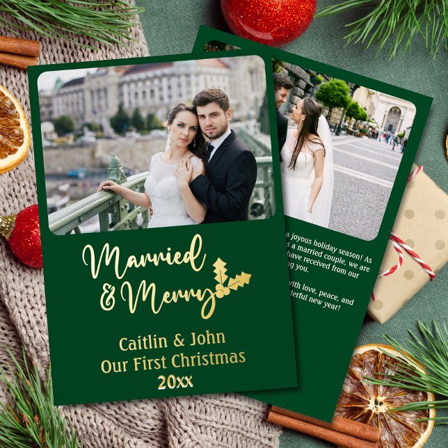 Married and Merry Newlyweds 1st Christmas Green (Married and Merry 1st Christmas as Newlyweds gold foil Christmas green with 2 photos in forest green)