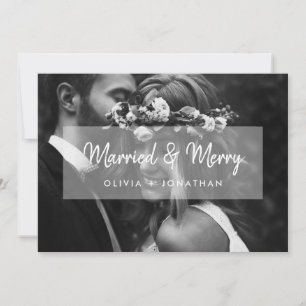 Married and Merry   Photo and White Script Overlay Holiday Card