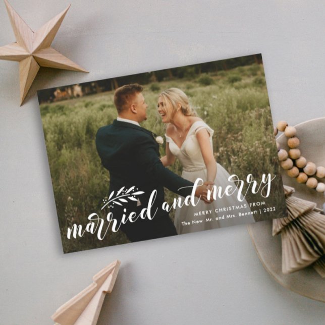 Married and Merry Script Wedding Photo Christmas Holiday Card (Creator Uploaded)