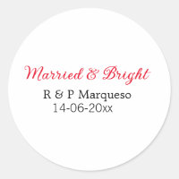 Married & bright add couple name wedding add date