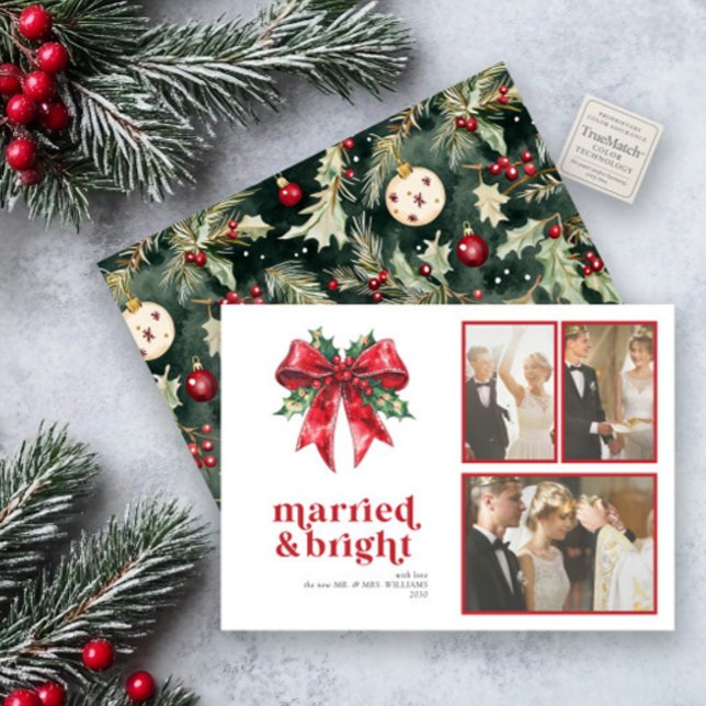 Married & Bright Red Bow Holly Newlywed 3 Photo Holiday Card (Creator Uploaded)