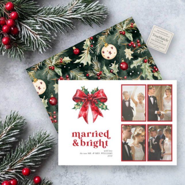 Married & Bright Red Bow Holly Newlywed 4 Photo Holiday Card (Creator Uploaded)