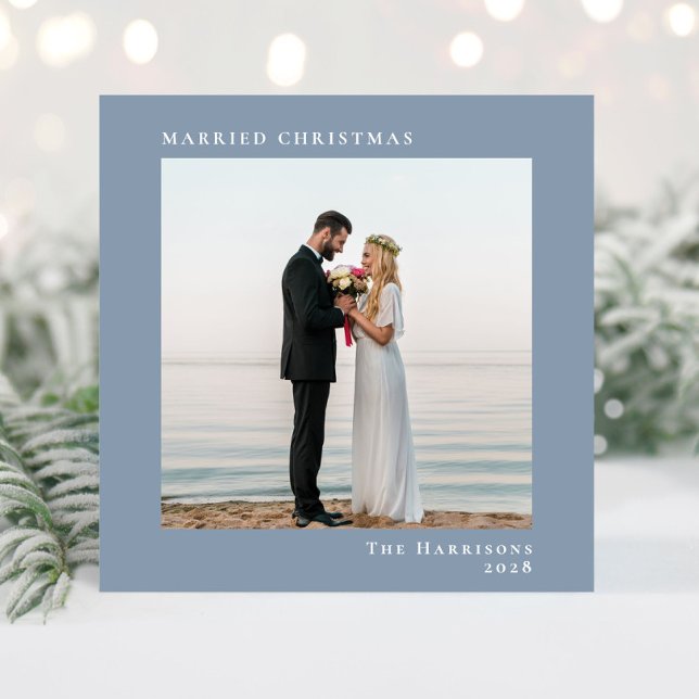 Married Christmas 2 Photo Dusty Blue Holiday Card (A beautiful and unique photo card to announce your marriage to family + friends this holiday season)