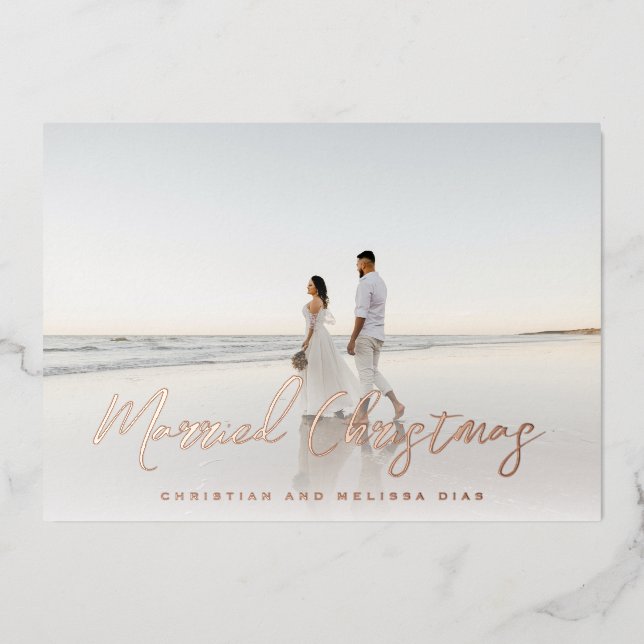 Married Christmas Brush Script Christmas Photo (Front)