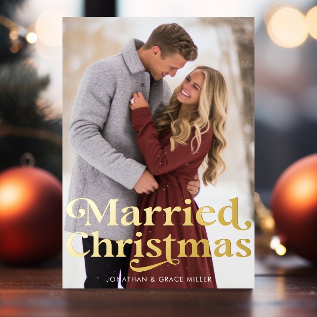 Married Christmas Classic Traditional Typography (Married Christmas Classic Traditional Typography Foil Holiday Card)