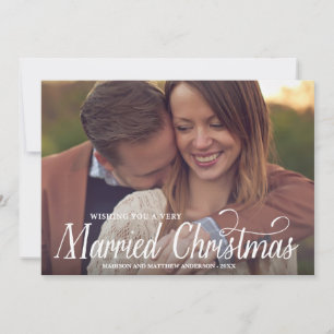 MARRIED CHRISTMAS HOLIDAY PHOTO CARD