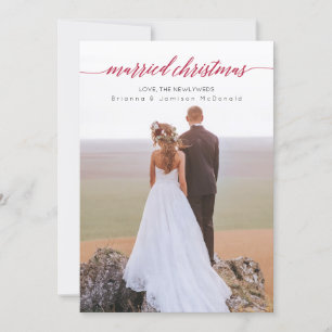 Married Christmas Newlywed Photo Holiday Card