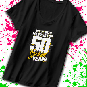 Married Couple 50 Years 50th Wedding Anniversary T-Shirt