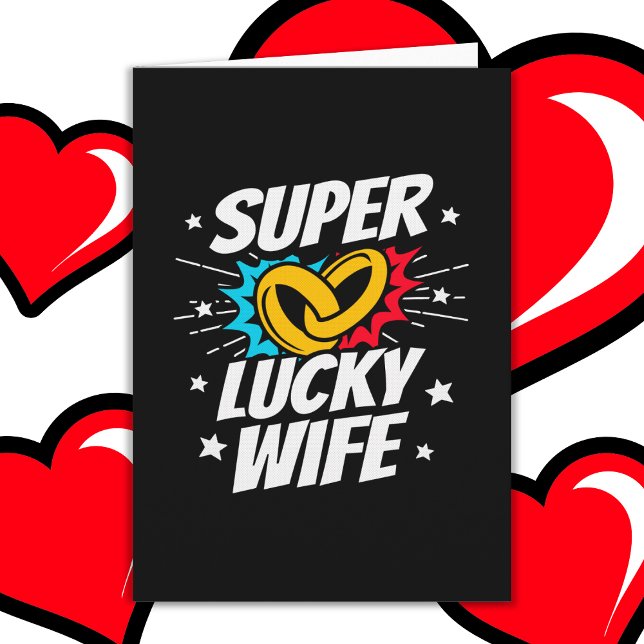 Married Couple Lucky Wife Cute Wedding Anniversary Card (Creator Uploaded)