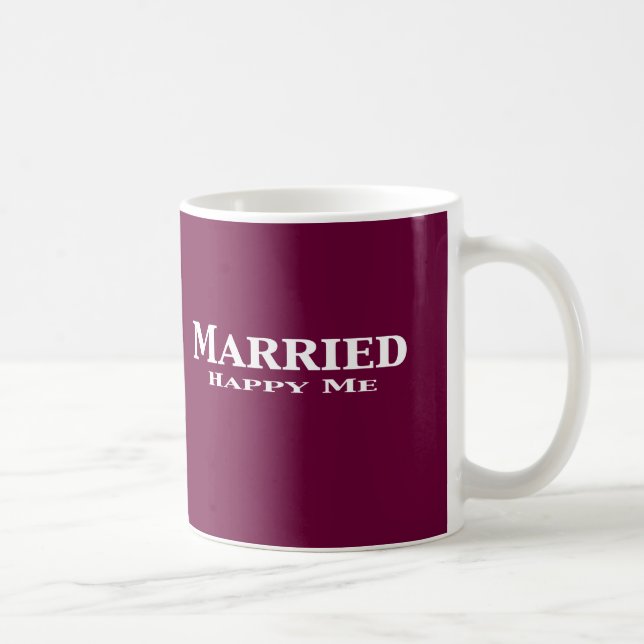 Married Happy Me Gifts Coffee Mug (Right)