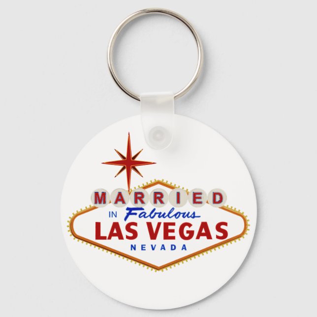 Married in Fabulous Las Vegas, Nevada neon sign Key Ring (Front)