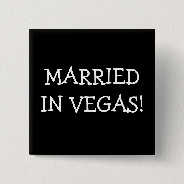 Married In Vegas 15 Cm Square Badge (Front)