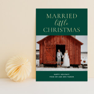 Married Little Christmas Green Gold Script Photo