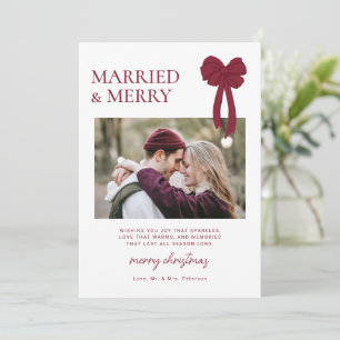 Married & Merry Burgundy Bow Photo Newlyweds Holiday Card