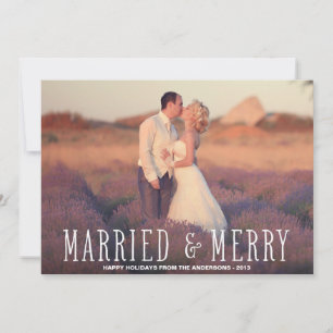 MARRIED & MERRY HOLIDAY PHOTO CARD