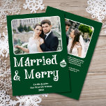 Married Merry Newlywed 1st Christmas Photo Green Holiday Card<br><div class="desc">Married and Merry Our First Christmas 2-photo greeting card in forest green is the perfect way to celebrate a newlywed couple's first Christmas, with its festive font and classic holiday colours, as well as a personalised message on the back. The playful "Married and Merry" message is a thoughtful and sentimental...</div>