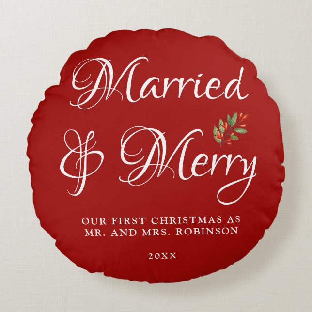 Married & Merry Our first Christmas Married Red Round Cushion (Front)
