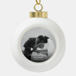 Married Merry Wedding Photo Black White Script Ceramic Ball Christmas Ornament