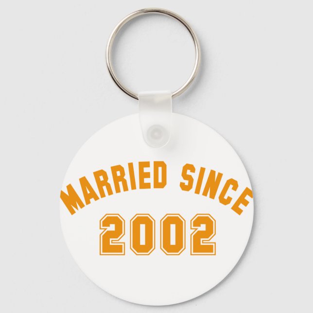 married since 2002 key ring (Front)