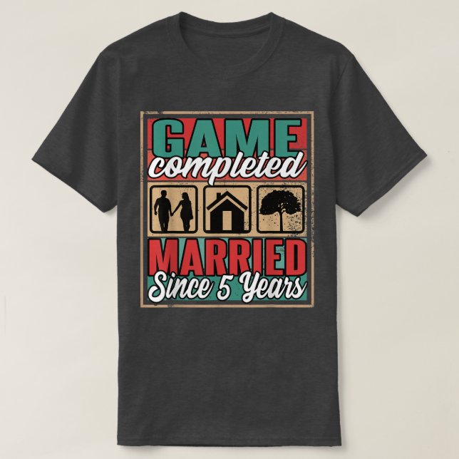 Married Since 5 Years I 5th Wedding  T-Shirt (Design Front)