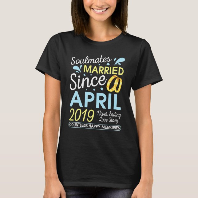 Married Since April 2019 Never Ending 3 Years Love T-Shirt (Front)
