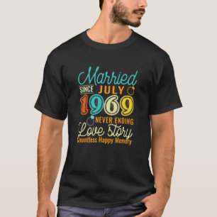 Married Since July 1969 Love Story 53rd Wedding An T-Shirt